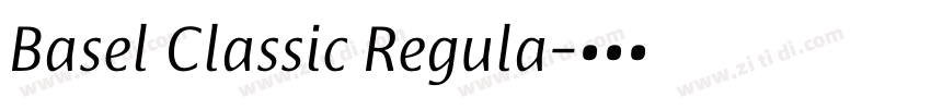 Basel Classic Regula字体转换